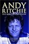 The King of Cappielow: The Biography of Andy Ritchie