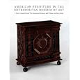 American Furniture in The Metropolitan Museum of Art: I. Early Colonial Period: The Seventeenth-Century and William and Mary Styles (Metropolitan Museum of Art)