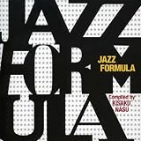 JAZZ FORMULA の評価・レビュー