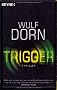 Trigger: Psychothriller