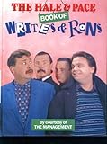 The Hale and Pace book of writes and rons