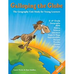 Galloping the Globe: Geography Unit Study for Young Learners