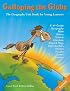 Galloping the Globe: Geography Unit Study for Young Learners