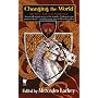 Changing the World: All-New Tales of Valdemar