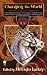 Changing the World: All-New Tales of Valdemar