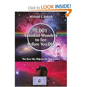1,001 Celestial Wonders to See Before You Die - Michael E. Bakich