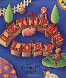 The Letters Are Lost! by Lisa Campbell Ernst (1999-01-01)