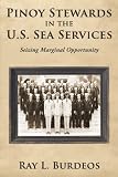 Pinoy Stewards In The U.S. Sea Services