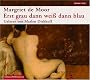 Erst grau dann wei� dann blau. 6 CDs