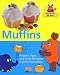 Bücher : Hier backt die Maus - Muffins - Rezepte, Tipps und Tricks für kleine & große Maus-Fans