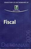 Revue Groupe Revue Fiduciaire  / Fiscal 2006