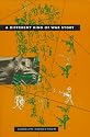 A Different Kind of War Story (The Ethnography of Political Violence)