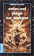 Piege sur zarkass