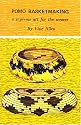 Pomo Basketmaking: A Supreme Art for the Weaver