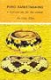 Pomo Basketmaking: A Supreme Art for the Weaver