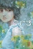 Mijeong, Tome 1 :