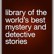 Library of the World's Best Mystery and Detective Stories | [Julian Hawthorne (editor)]
