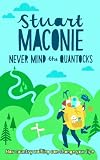 Never Mind the Quantocks: Stuart Maconies Favourite Country Walks