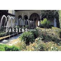 Gardens Around the World: 365 Days