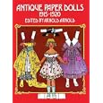 Antique Paper Dolls: 1915-1920 (Antique Paper Dolls, 1915-1920) by Arnold Arnold
