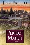 Perfect Match: A Novel
