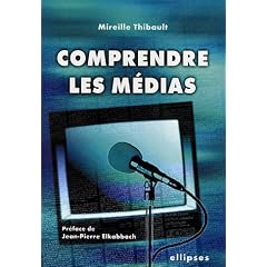 Comprendre les m�dias