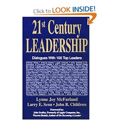 21st Century Leadership: Dialogues With 100 Top Leaders
