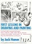 First Lessons in Drawing and Painting