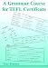 A Grammar Course For TEFL Certificate