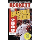 Official Price Guide to Baseball Cards 2000: 19th Edition (Official Beckett Price Guide to... by James Beckett