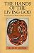 The Hands of the Living God: Account of a Psychoanalytic Treatment