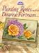 Painting Roses with Deanne Fortnam (Decorative Painting S.)