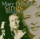 Mary Coughlan Sings Billie Holiday