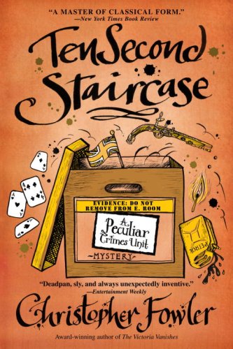 Ten Second Staircase: A Peculiar Crimes Unit Mystery (Peculiar Crimes Unit Mysteries (Bantam Paperback))