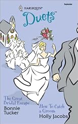 The Great Bridal Escape & How To Catch a Groom