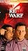 RED DWARF, Series VIII, Byte One ~ 1999 Programs (Back in the Red, Parts 1, 2, 3)