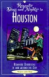 Romantic Days and Nights in Houston (Romantic Days and Nights Series)