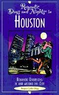 Romantic Days and Nights in Houston (Romantic Days and Nights Series)