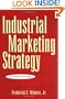 Industrial Marketing Strategy