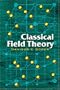 Classical Field Theory (Dover Books on Physics)
