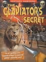 The Gladiator's Secret (History Hunters)
