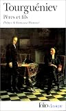 Pères et fils par Ivan Tourgueniev Pères et fils par Tourgueniev