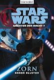 Star Wars(TM) Wächter der Macht 7: Zorn