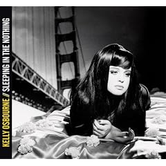 Sleeping in the Nothing Clean by  Kelly Osbourne 