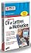 Réussir ses CV et Lettres de Motivation
