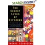 The Secret Lives of Citizens: Pursuing the Promise of American Life