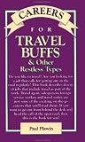Careers for Travel Buffs & Other Restless Types