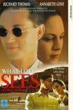 What Love Sees - A True Story