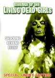 Revenge of the Living Dead Girl