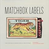 Matchbox Labels: Over 2,000 Elegant Examples from All Over the World ~ Jane Smith